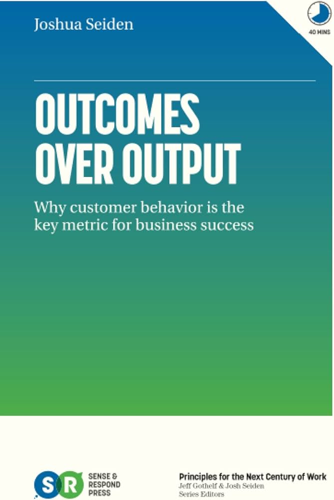 Highlights aus dem Buch Outcome over Output